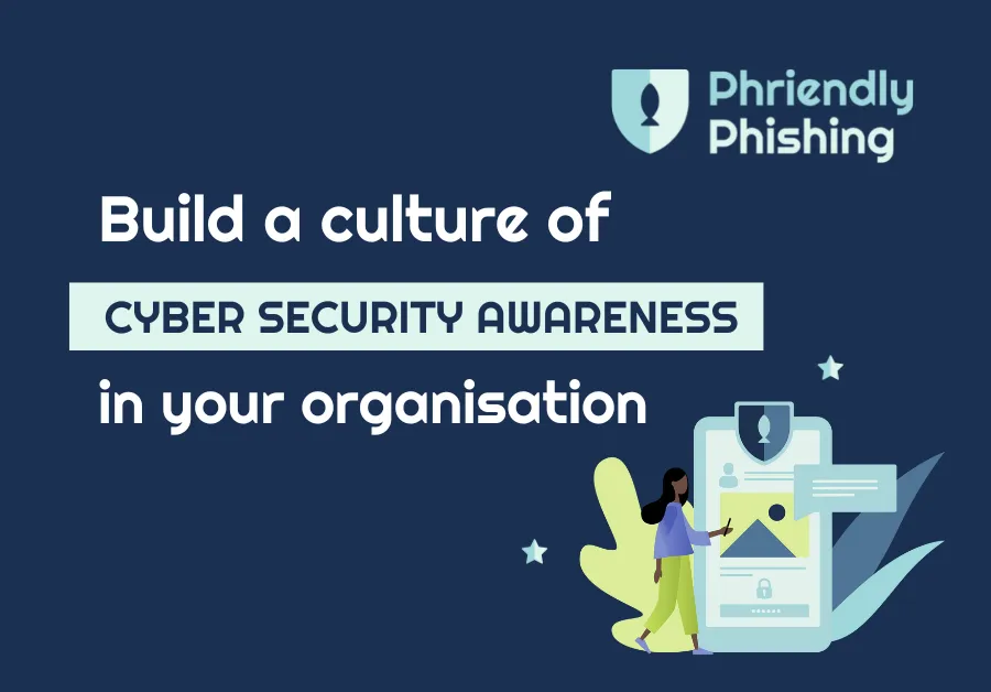Building a cyber security awareness culture in your organisation Imagge