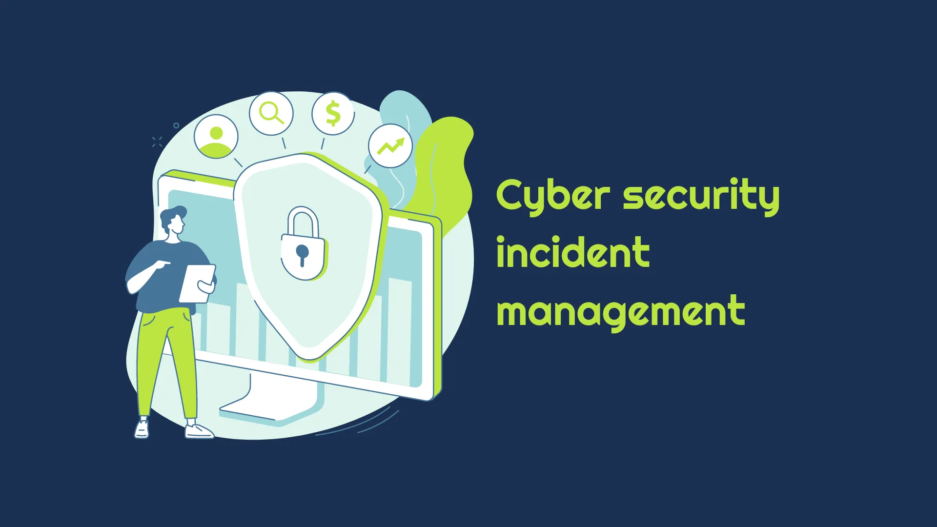 Cyber Security Incident Management Imagge