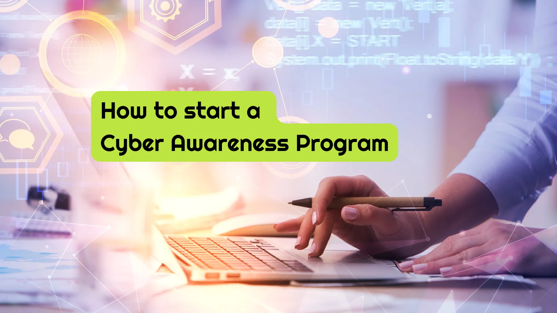 How to Start a Cybersecurity Awareness Program Imagge